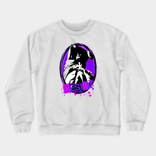 Desire Crewneck Sweatshirt by Retro-Matic